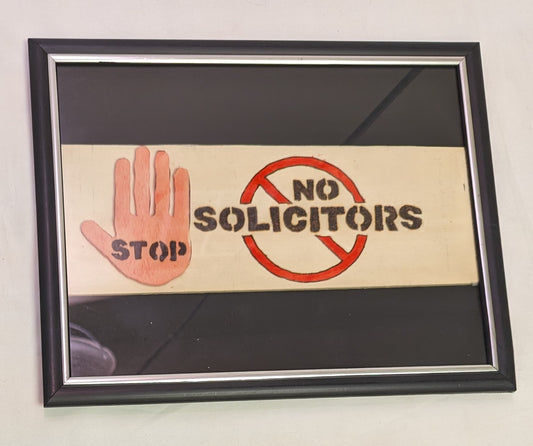 Art Sign Front Door No Solicitors Stop under glass in Frame,