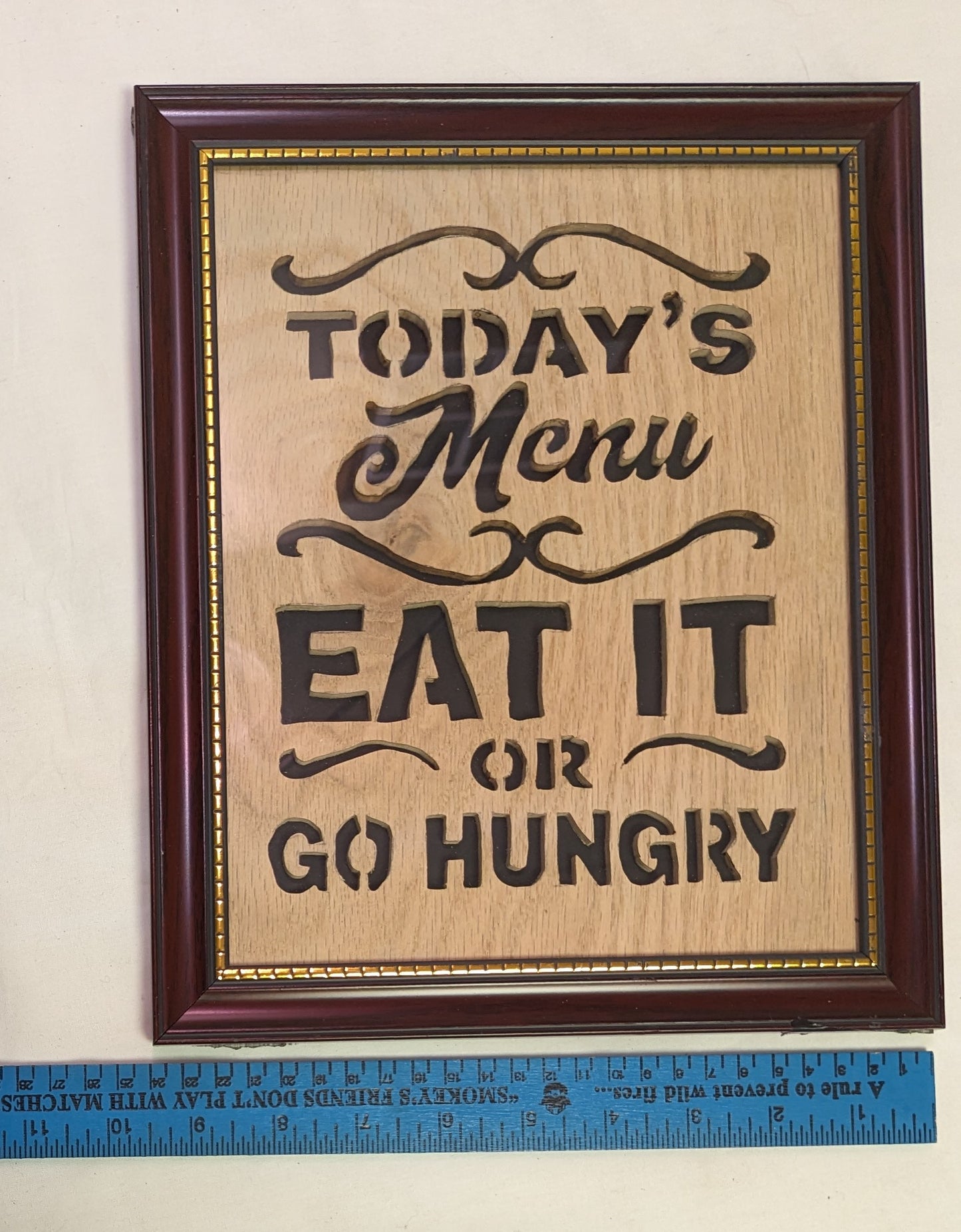 Art Scroll Sawed Sign on Wood in Frame Todays Menu Eat it or Go Hungry