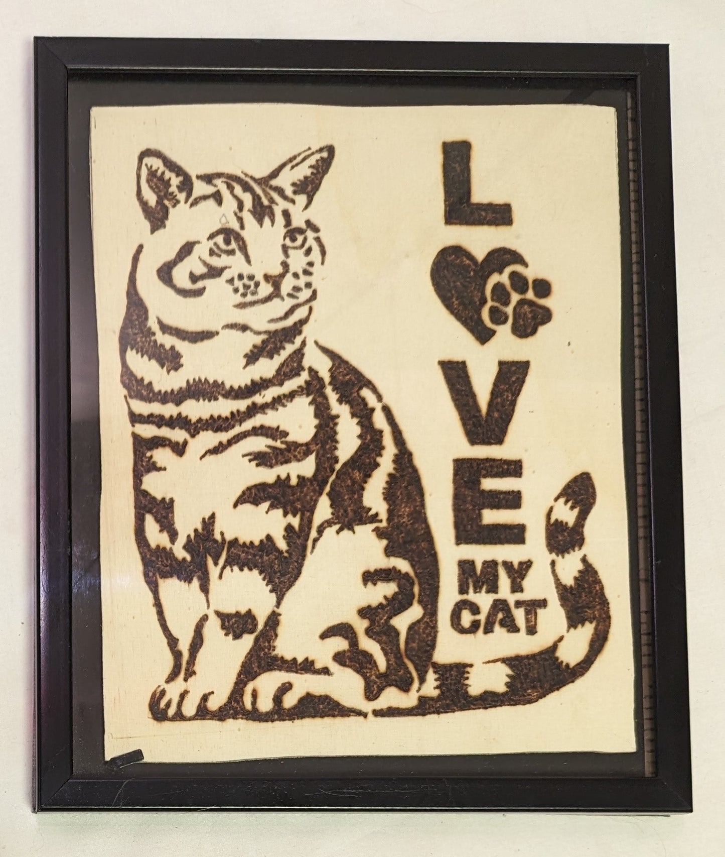 Art Pyrography on Wood Love My Cat Sign Emblem loose in Frame under glass