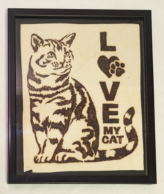Art Pyrography on Wood Love My Cat Sign Emblem loose in Frame under glass